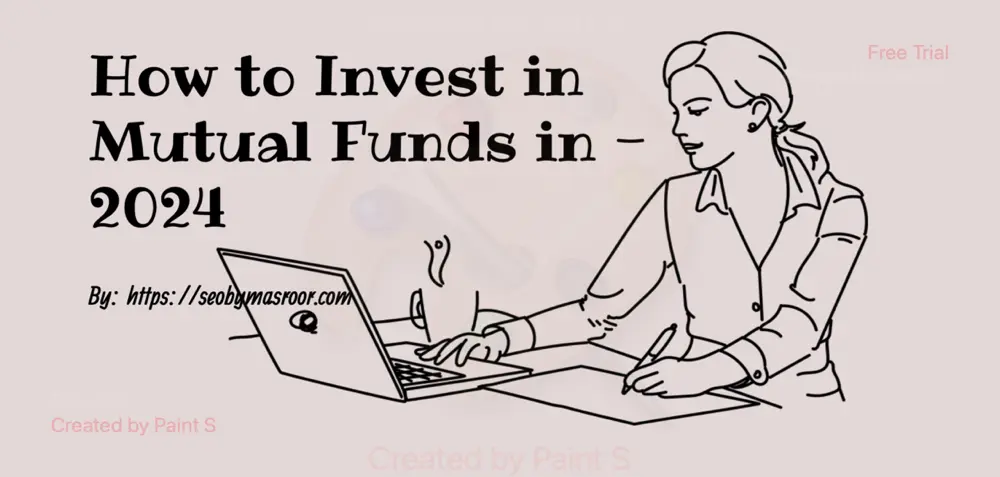 Invest in mutual fund