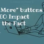 Read More buttons impact on SEO