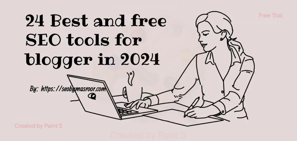 Free SEO tools for Bloggers