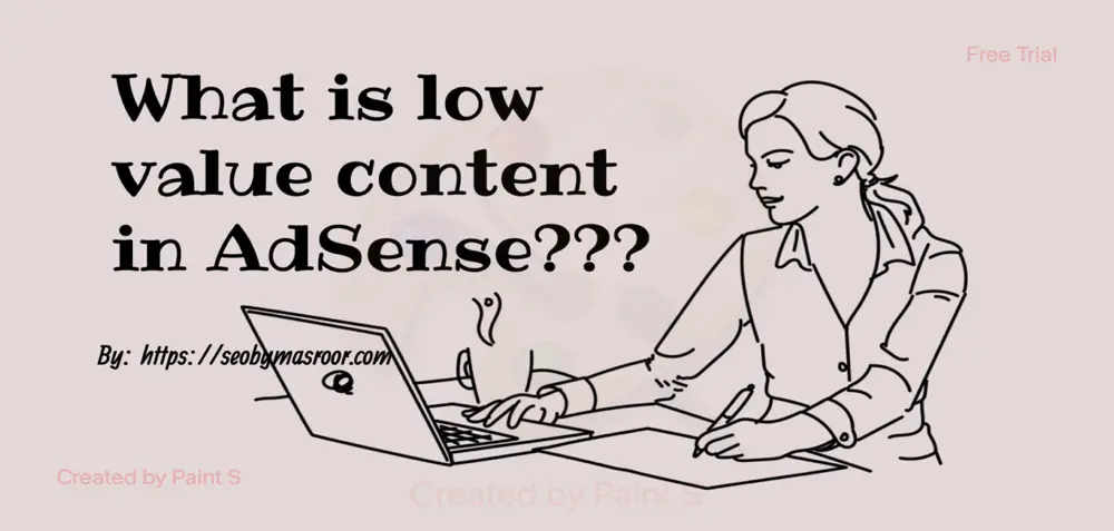 low value content in AdSense