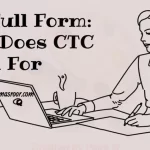 CTC Full-form