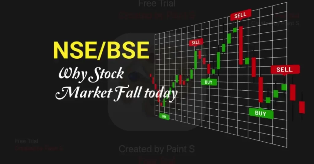Why Today Stock Market fall?
